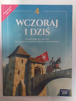 Wczoraj i dziś 4 Podręcznik Nowa Era