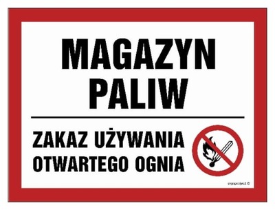 MAGAZYN ТОПЛИВ. ZAKAZ UŻYWANIA OTWARTEGO OGNIA 30 X 22,5 CM ПЛИТА 