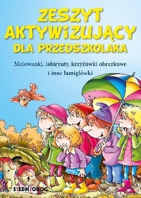 ZESZYT AKTYWIZUJĄCY DLA PRZEDSZKOLAKA