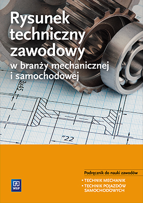 RYSUNEK TECHNICZNY w Branży Mechanicznej i Samocho