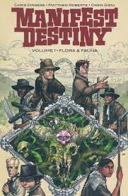Manifest Destiny Volume 1 Flora & Fauna