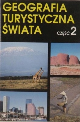 Geografia turystyczna świata część 2