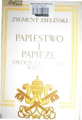 Papiestwo i papieże dwóch - Zieliński