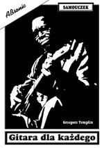 Gitara dla każdego nauka gry na gitarze Grzegorz Templin Absonic