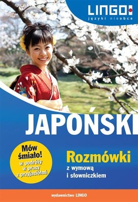 JAPOŃSKI ROZMÓWKI Z WYMOWĄ I SŁOWNICZKIEM EBOOK