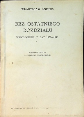 Bez ostatniego rozdziału Wspomnienia z lat