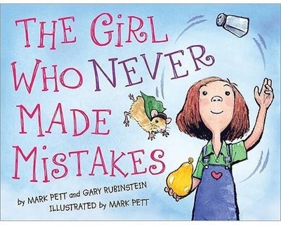 The Girl Who Never Made Mistakes MARK PETT