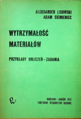 Wytrzymałość materiałów przykłady