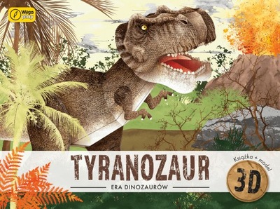 Książka i puzzle 3D Era dinozaurów Tyranozaur