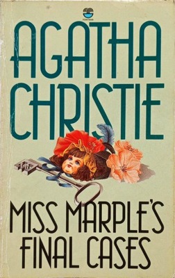 AGATHA CHRISTIE - MISS MARPLE'S FINAL CASES