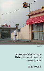 Muzułmanie w Europie, Nilufer Gole -tk