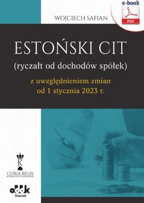 Ebook | Estoński CIT (ryczałt od dochodów spółek) z uwzględnieniem zmian od