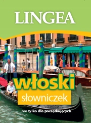 Włoski słowniczek nie tylko dla początkujących