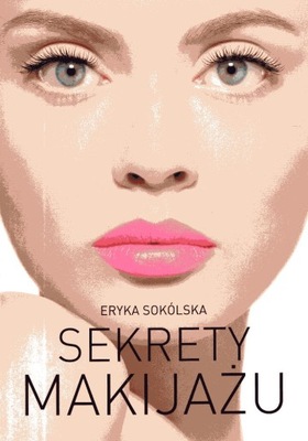 SEKRETY MAKIJAŻU Sokólska w