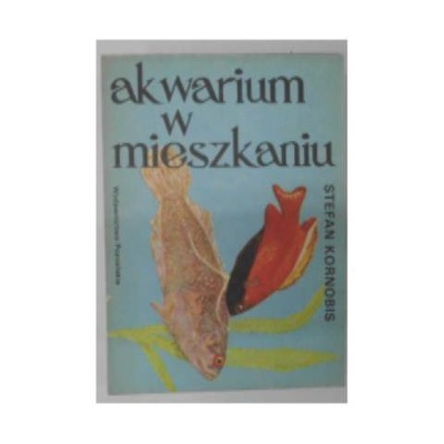 Akwarium w mieszkaniu S Kornobis