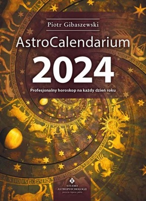 Ebook | AstroCalendarium 2024 - Piotr Gibaszewski