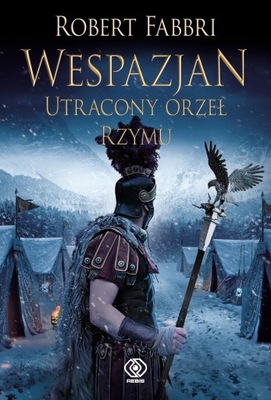 Wespazjan. Utracony orzeł Rzymu - e-book