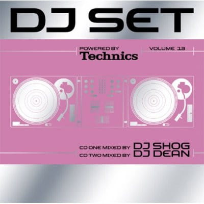 DJ Shog & DJ Dean - Technics DJ Set Volume 13 2xCD