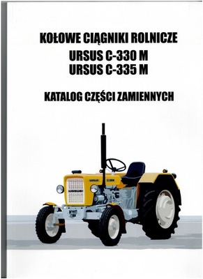 KATALOG CZĘŚCI URSUS C330 M C-330M C335M C-335M