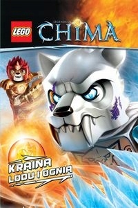 Książka Lego Chima Kraina lodu i ognia