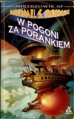 W pogoni za porankiem - Michael S. Rohan