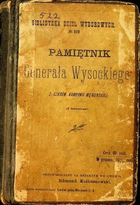 Pamiętnik Generała Wysockiego 1899 r.