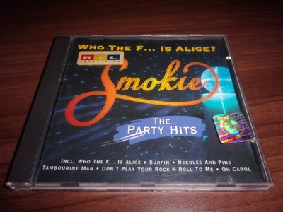 Smokie - Who the F.. . Is Alice - The Party Hits