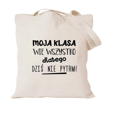 moja klasa wie wszystko dziś nie pytam prezent kl.