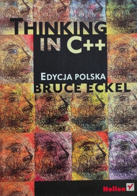 Thinking in C ++ edycja polska Eckel NOWA