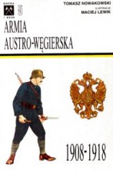 ARMIA AUSTRO-WĘGIERSKA 1908-1918