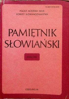 Pamiętnik Słowiański tom XXXV rok 1985