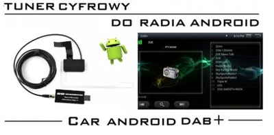 RADIO CYFROWE TUNER DAB+ DO RADIA Z SYSTEMEM ANDROID