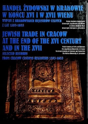 Handel Żydowski W Krakowie w końcu XVI i XVII