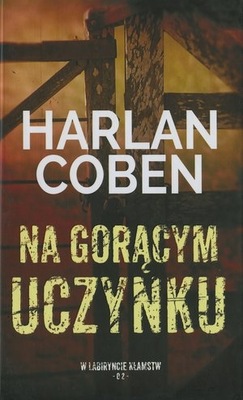 Na gorącym uczynku Harlan Coben