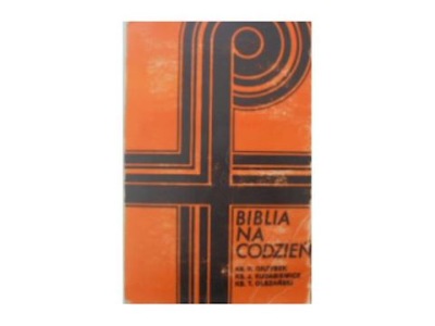 Biblia na codzień - S.Grzybek