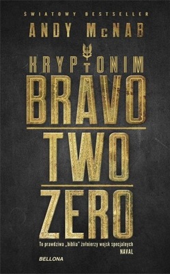 Andy McNab Kryptonim Bravo Two Zero outlet