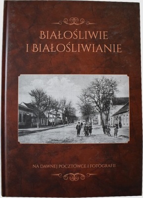 Białośliwie i Białośliwianie