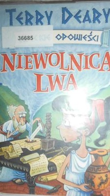 Niewolnica Lwa - Terry Deary