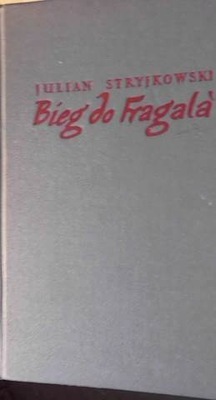 Bieg do Fragala - Julian Stryjkowski