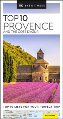 DK Eyewitness Top 10 Provence and the Cote dAzur DK EYEWITNESS