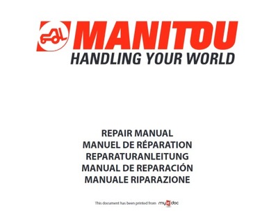 MANITOU REPAIR МЕХАНИКА / МЕХАНИЧЕСКАЯ MLT 630/731 , MLT 634 T- MLT 742, MT 732/932,MT 1033H