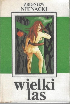 Wielki las --- Zbigniew Nienacki --- 1988