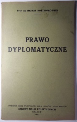 Prawo dyplomatyczne, Michał Rostworowski, 1937