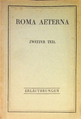 Roma Aeterna Zweiter Teil 1925 r