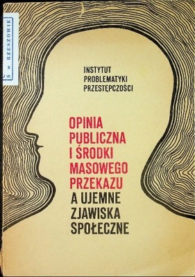 Opinia publiczna i środki masowego przekazu a