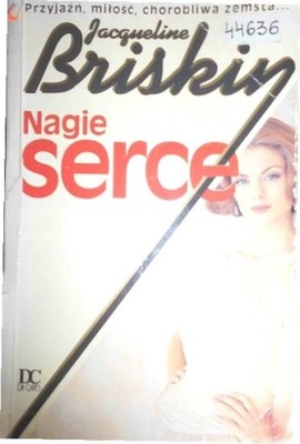 Nagie serce - J. Briskin