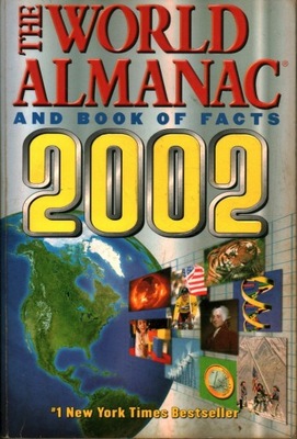 THE WORLD ALMANAC AND BOOK OF FACTS 2002