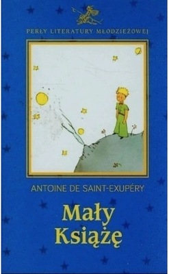 MAŁY KSIĄŻĘ książka Antoine de Saint-Exupéry