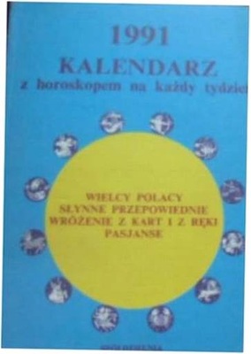 1991 Kalendarz z horoskopem na każdy tydzień -