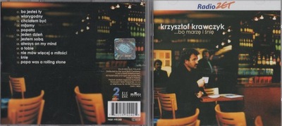 KRZYSZTOF KRAWCZYK - ...BO MARZĘ I ŚNIĘ - CD